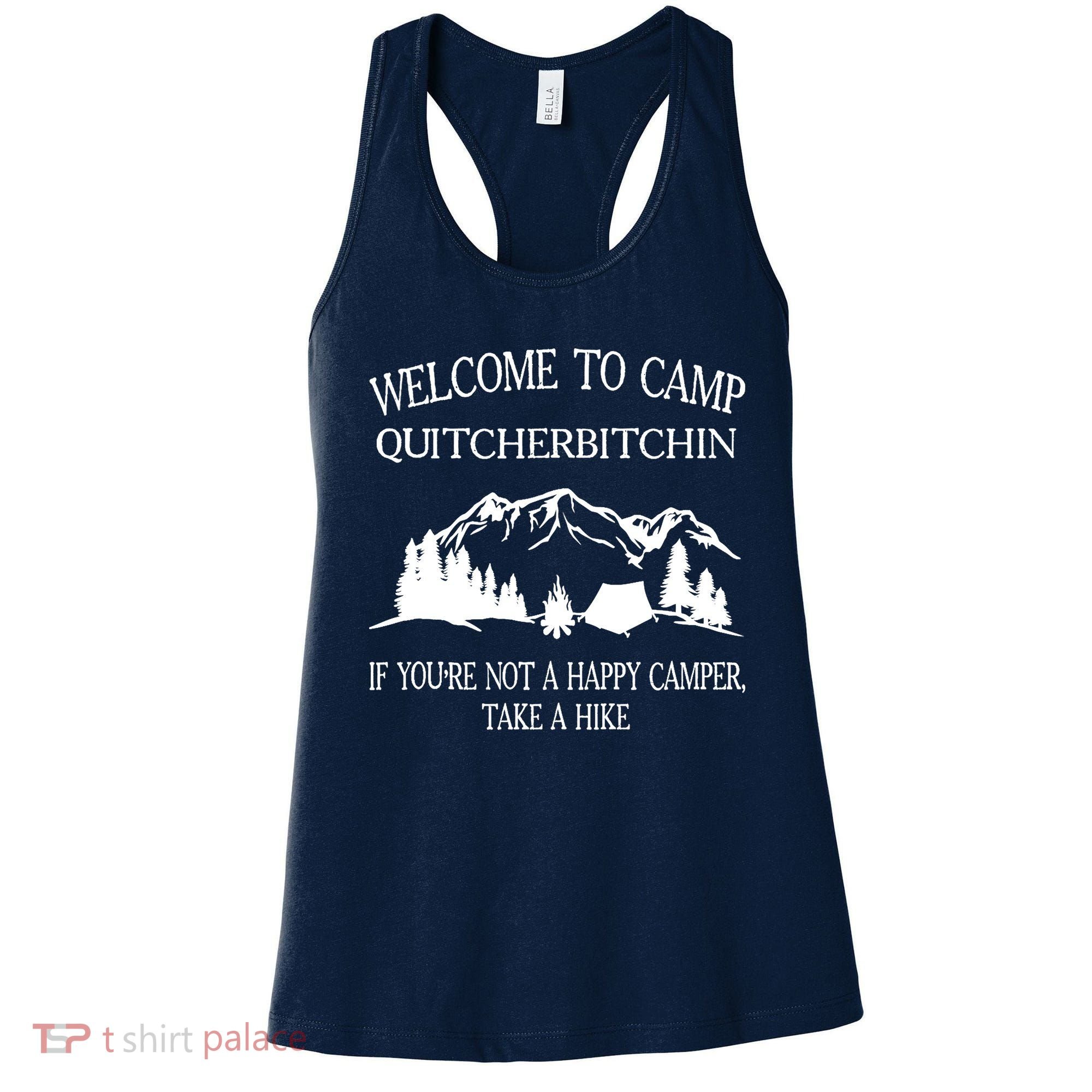 Welcome To Camp Quitcherbitchin Camp Camper Camping Graphic Women's Tank Top