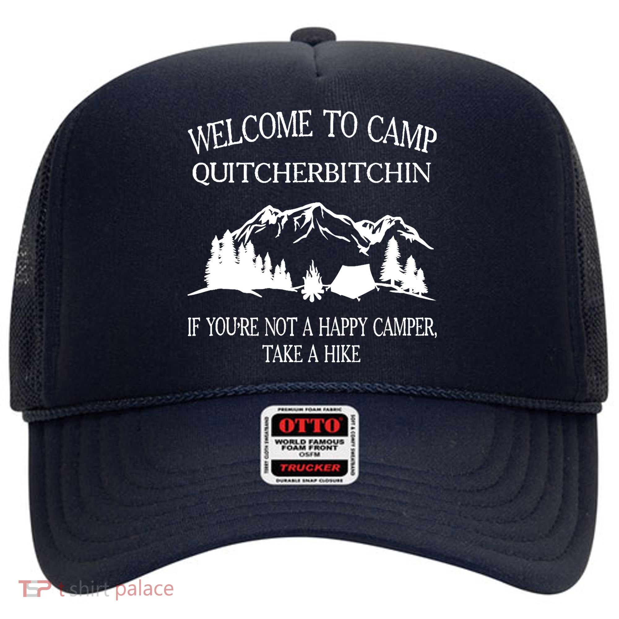 Welcome To Camp Quitcherbitchin Camp Camper Camping Graphic Hat