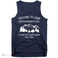 Welcome To Camp Quitcherbitchin Camp Camper Camping Graphic Tank Top thumb 0