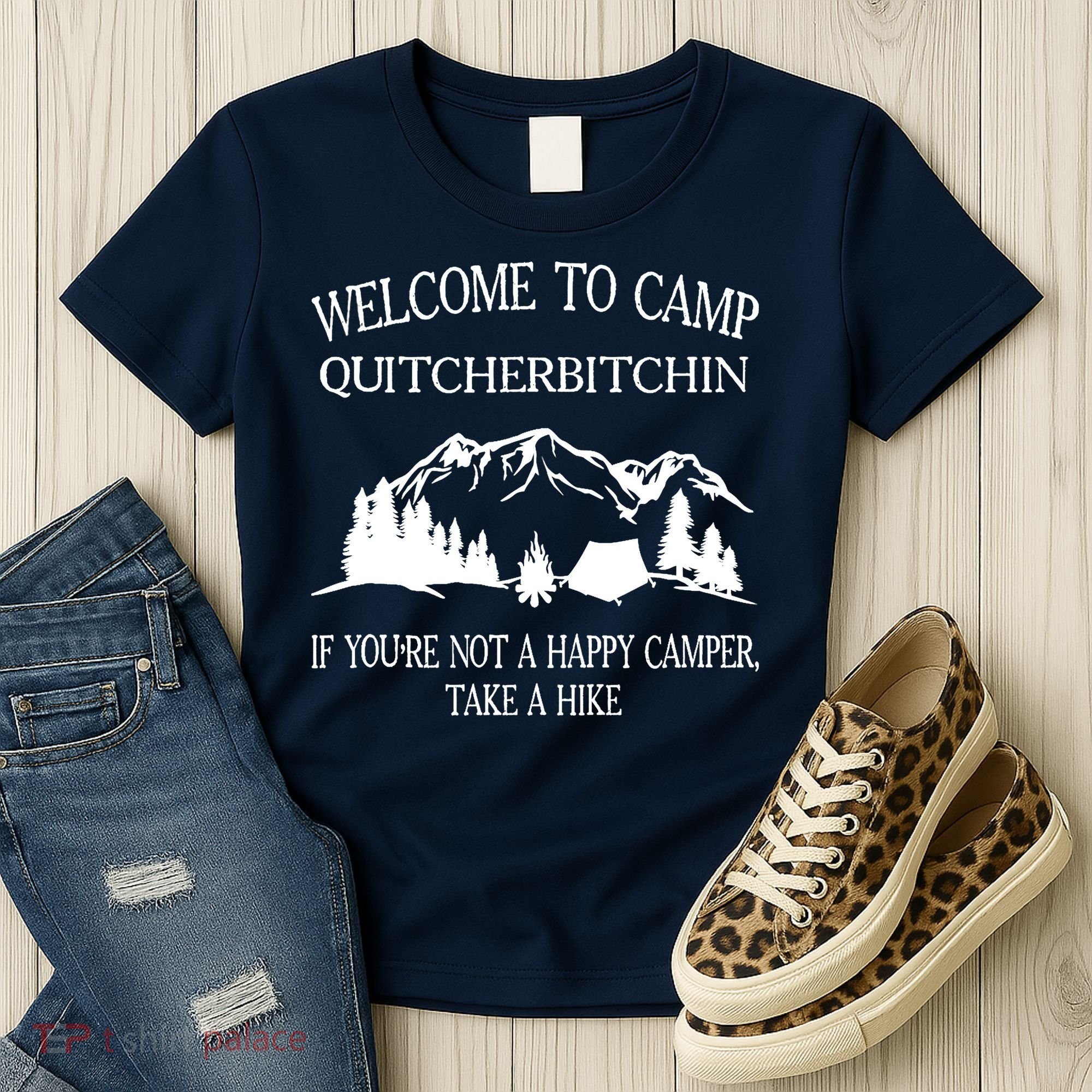 Welcome To Camp Quitcherbitchin Camp Camper Camping Graphic Women's T-Shirt