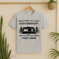 Welcome To Camp Quitcherbitchin Funny Camping Meme T-Shirt thumb 2