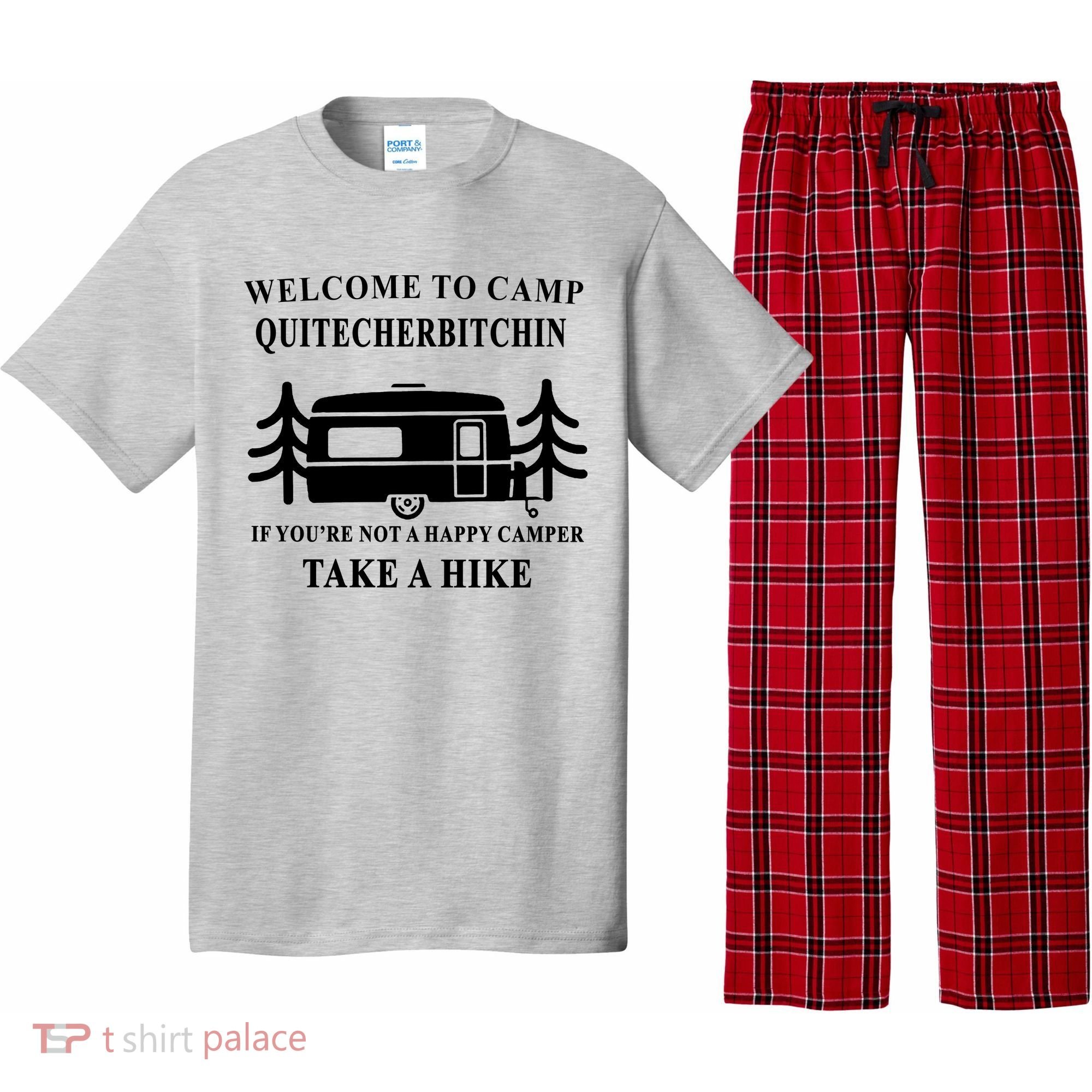 Welcome To Camp Quitcherbitchin Funny Camping Meme Pajama Set