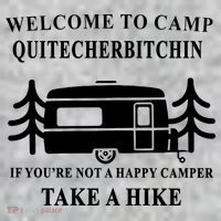 Welcome To Camp Quitcherbitchin Funny Camping Meme Toddler T-Shirt thumb 2