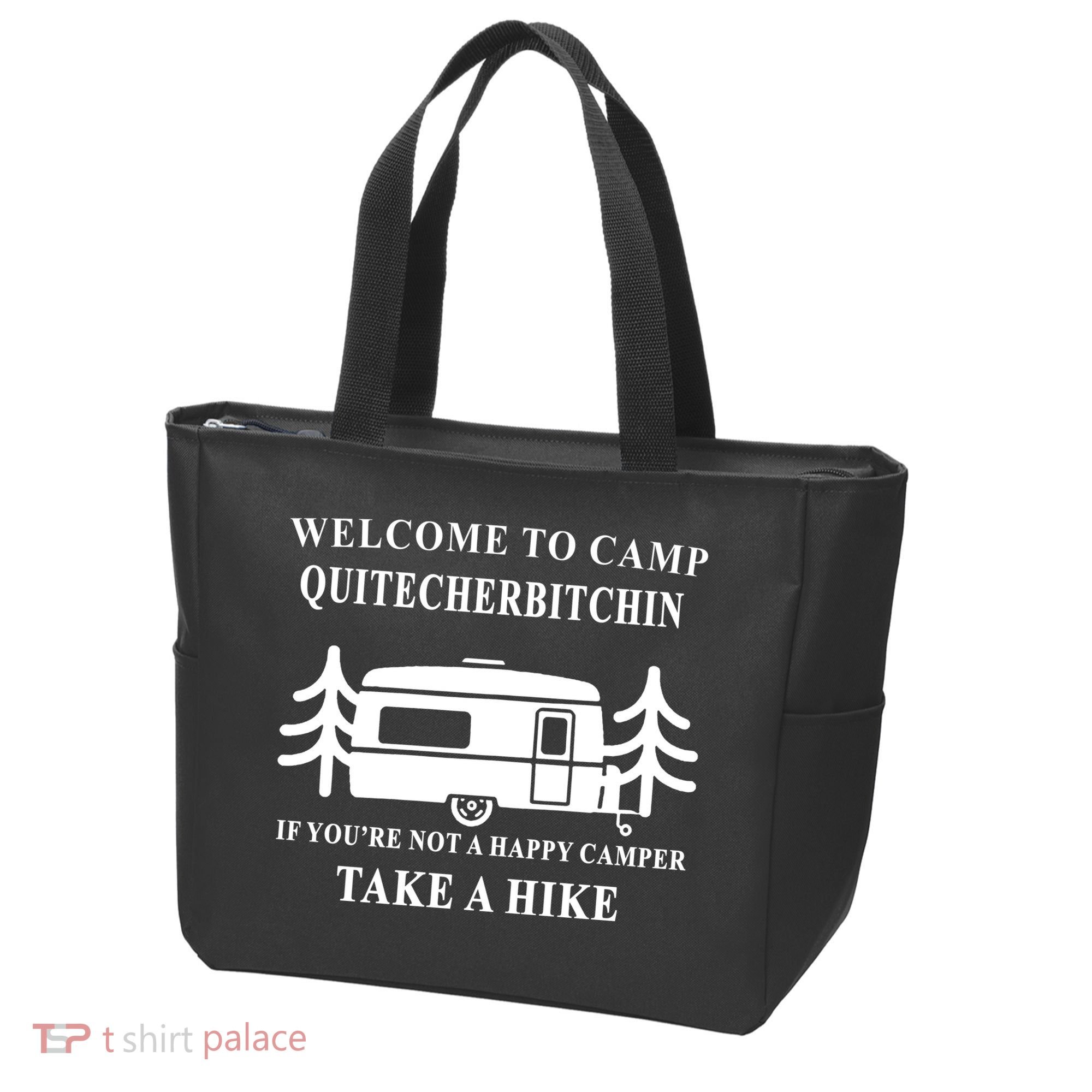 Welcome To Camp Quitcherbitchin Funny Camping Meme Tote Bag