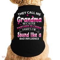 Wo They Call Me Grandma Because Partner In Crime Doggie Tank thumb 0