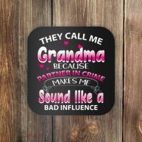 Wo They Call Me Grandma Because Partner In Crime Coaster thumb 0