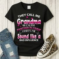 Wo They Call Me Grandma Because Partner In Crime Women's T-Shirt thumb 3