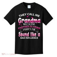 Wo They Call Me Grandma Because Partner In Crime Kids T-Shirt thumb 0