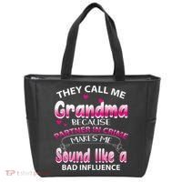 Wo They Call Me Grandma Because Partner In Crime Tote Bag thumb 0