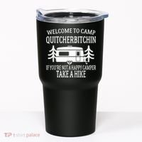 Welcome To Camp Quitcherbitchin Funny Camping Tumbler thumb 0