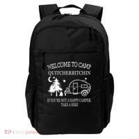 Welcome To Camp Quitcherbitchin Funny Camping Backpack thumb 0