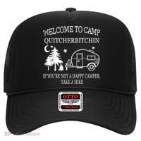 Welcome To Camp Quitcherbitchin Funny Camping Hat thumb 0