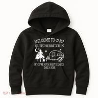 Welcome To Camp Quitcherbitchin Funny Camping Kids Hoodie thumb 0
