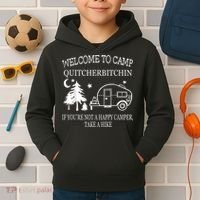 Welcome To Camp Quitcherbitchin Funny Camping Kids Hoodie thumb 2
