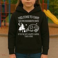 Welcome To Camp Quitcherbitchin Funny Camping Kids Hoodie thumb 3