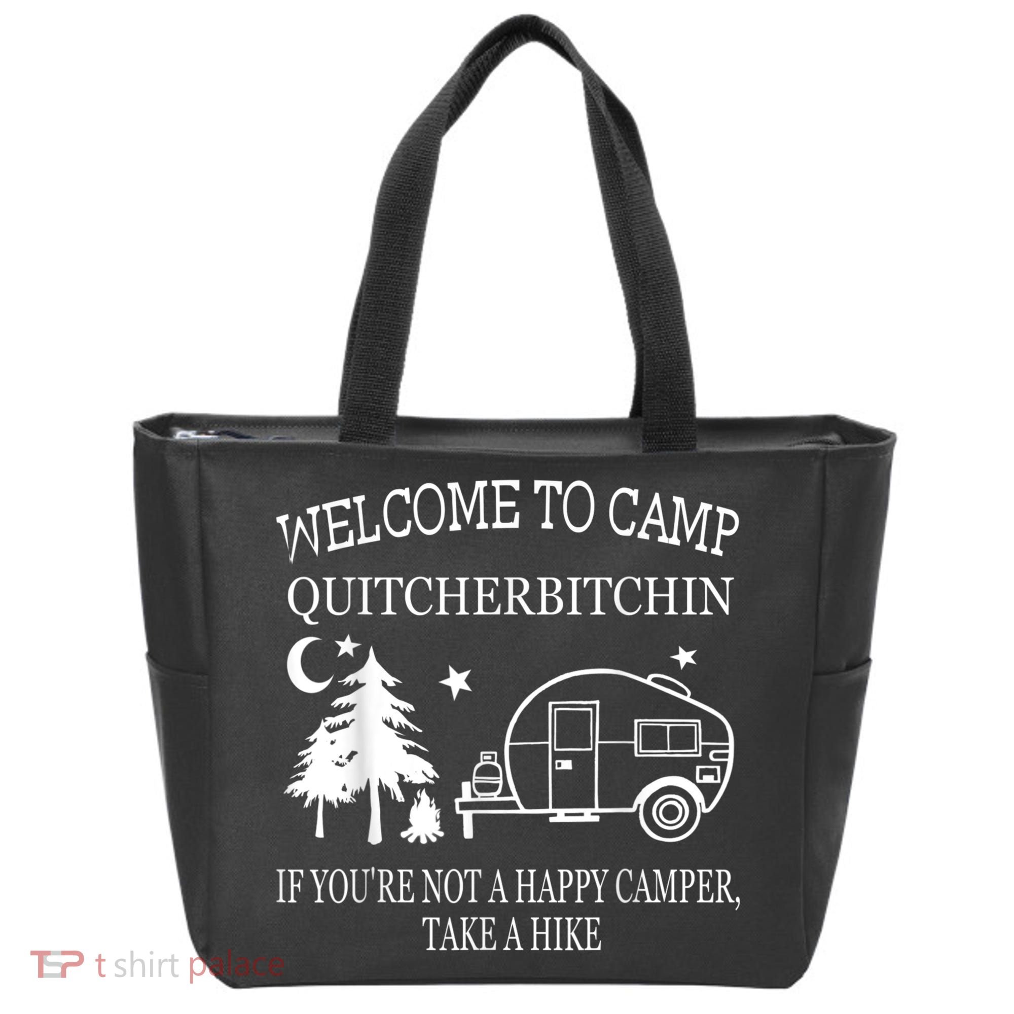 Welcome To Camp Quitcherbitchin Funny Camping Tote Bag