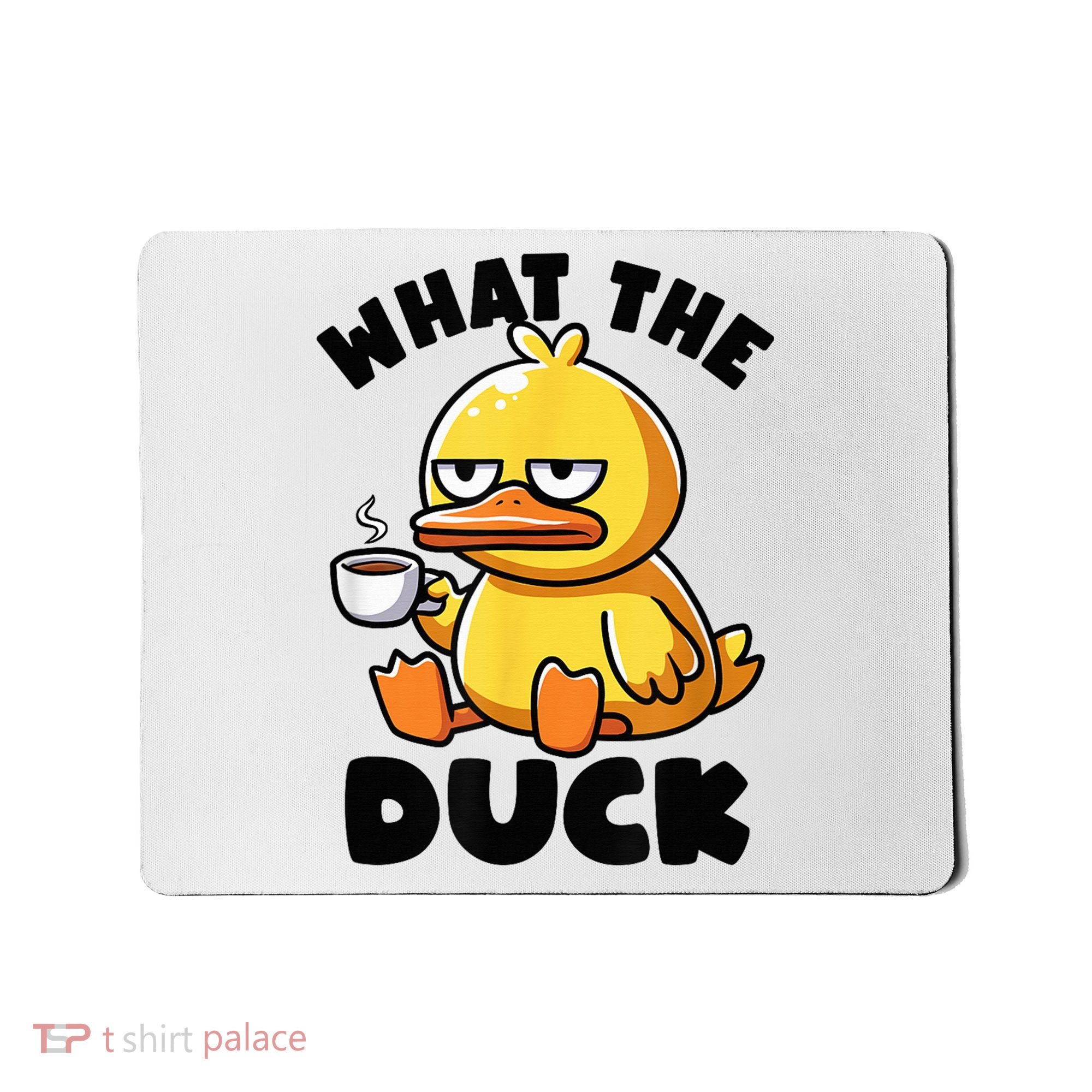 What The Duck Owner I Love Ducks Lover Funny Rubber Duck Mousepad