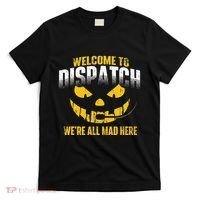 Welcome To Dispatch 911 Dispatcher Police Emergency T-Shirt thumb 0