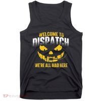 Welcome To Dispatch 911 Dispatcher Police Emergency Tank Top thumb 0