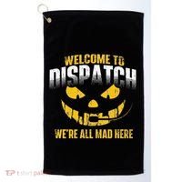 Welcome To Dispatch 911 Dispatcher Police Emergency Golf Towel thumb 0