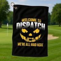 Welcome To Dispatch 911 Dispatcher Police Emergency Golf Towel thumb 1