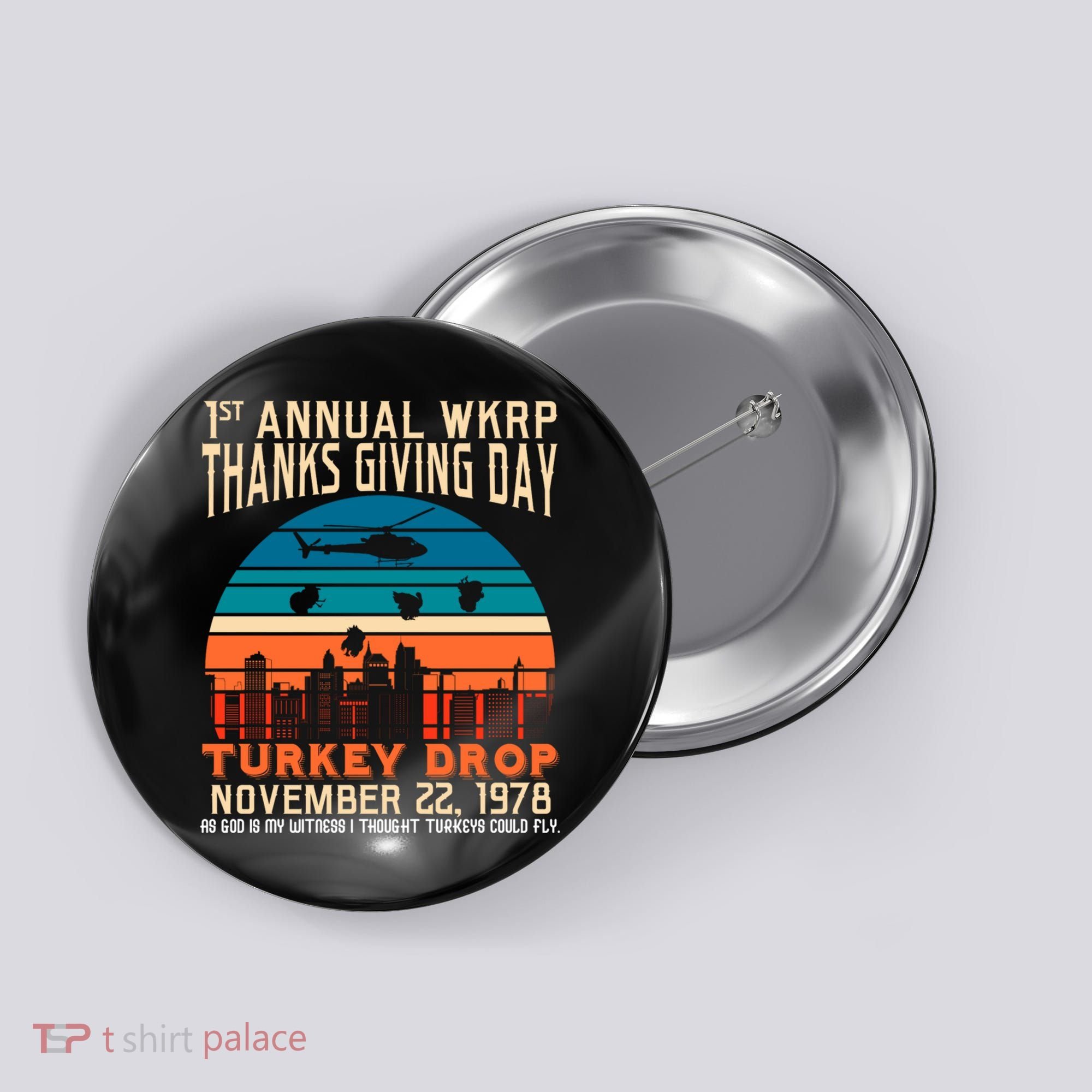 WKRP Turkey Drop 1978 Button