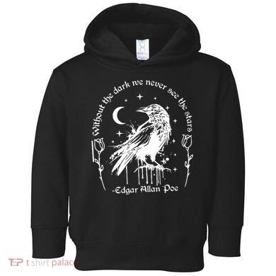 Without The Dark We Never See The Stars Teacher Funny Toddler Hoodie