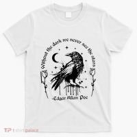 Without The Dark We Never See The Stars Teacher Funny T-Shirt thumb 0