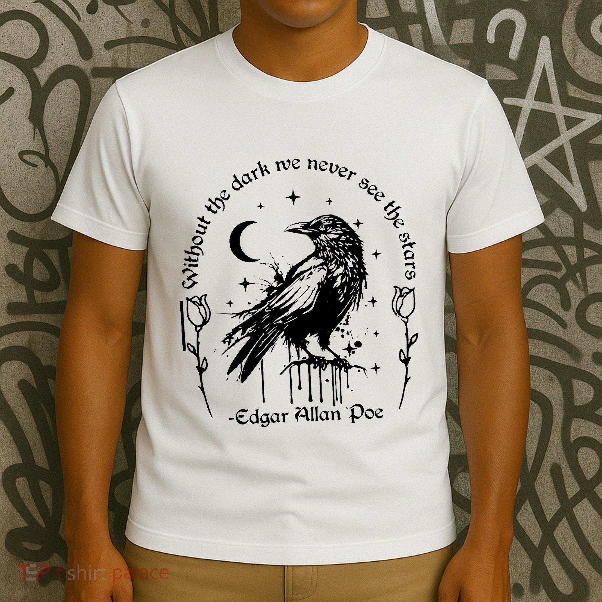 Without The Dark We Never See The Stars Teacher Funny T-Shirt