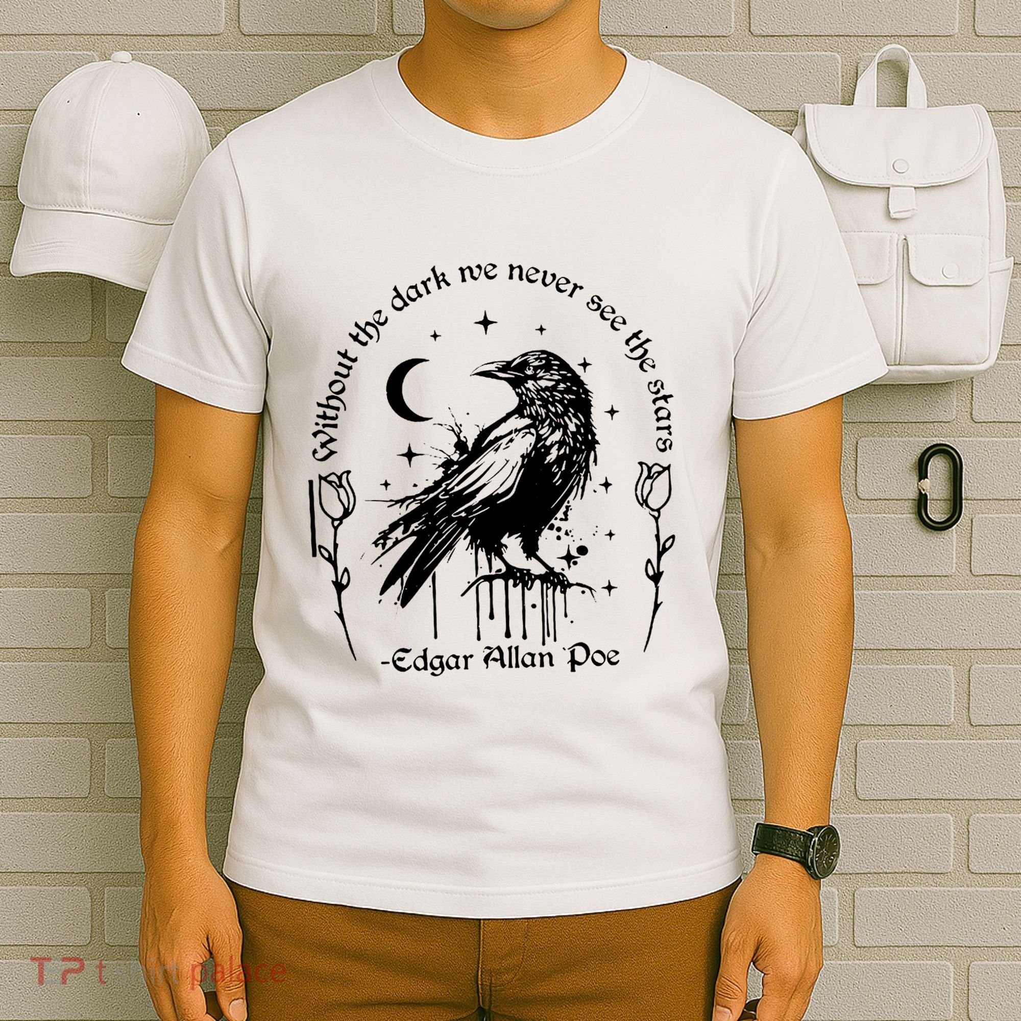 Without The Dark We Never See The Stars Teacher Funny T-Shirt