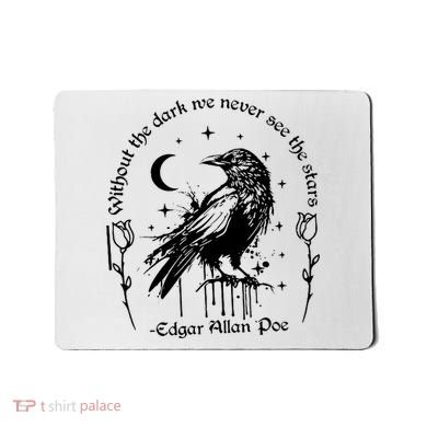 Without The Dark We Never See The Stars Teacher Funny Mousepad