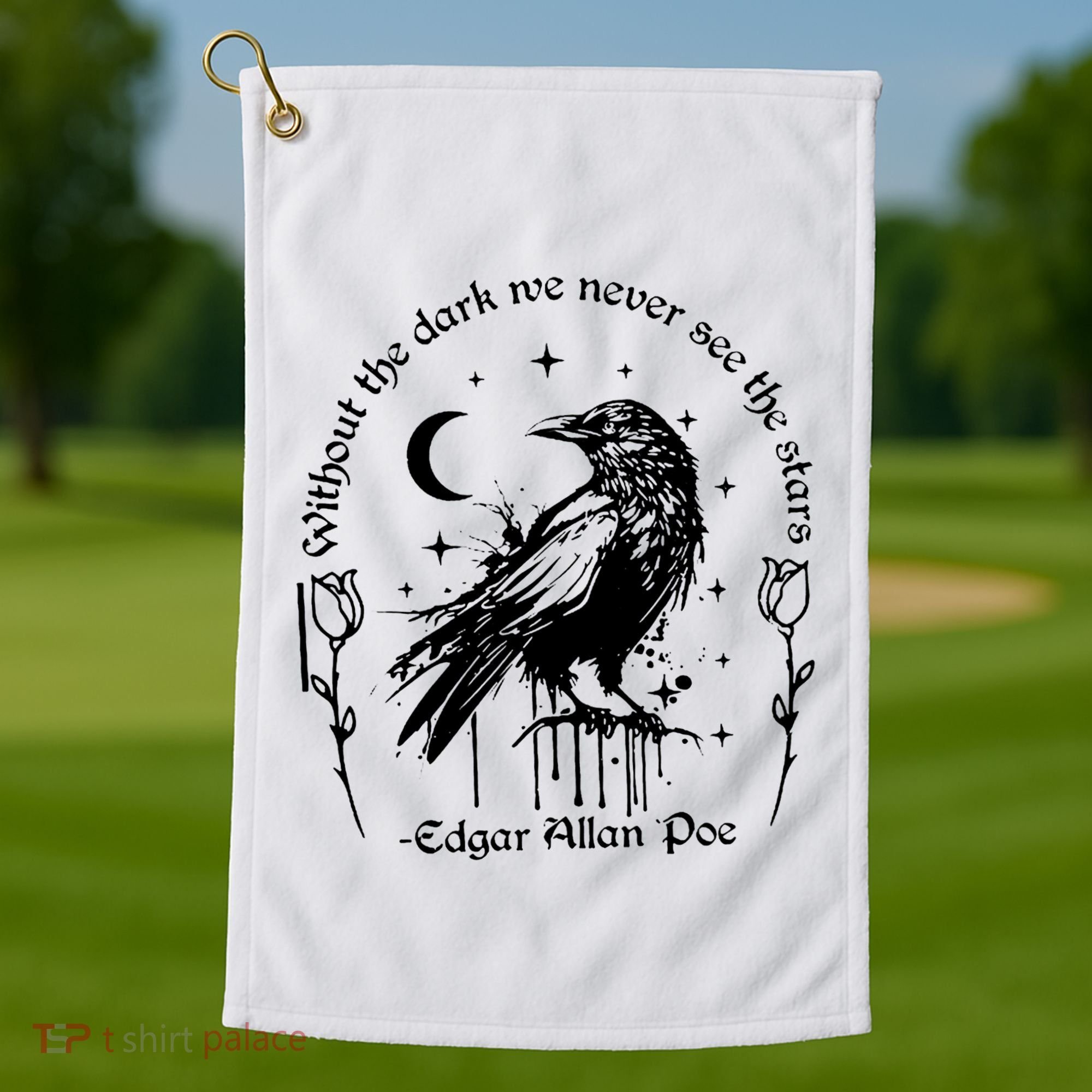 Without The Dark We Never See The Stars Teacher Funny Golf Towel