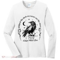 Without The Dark We Never See The Stars Teacher Funny Women's Long Sleeve Shirt thumb 0