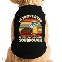 Willing To Discuss Sourdough Bread Baking Sourdough Doggie Tank thumb 0