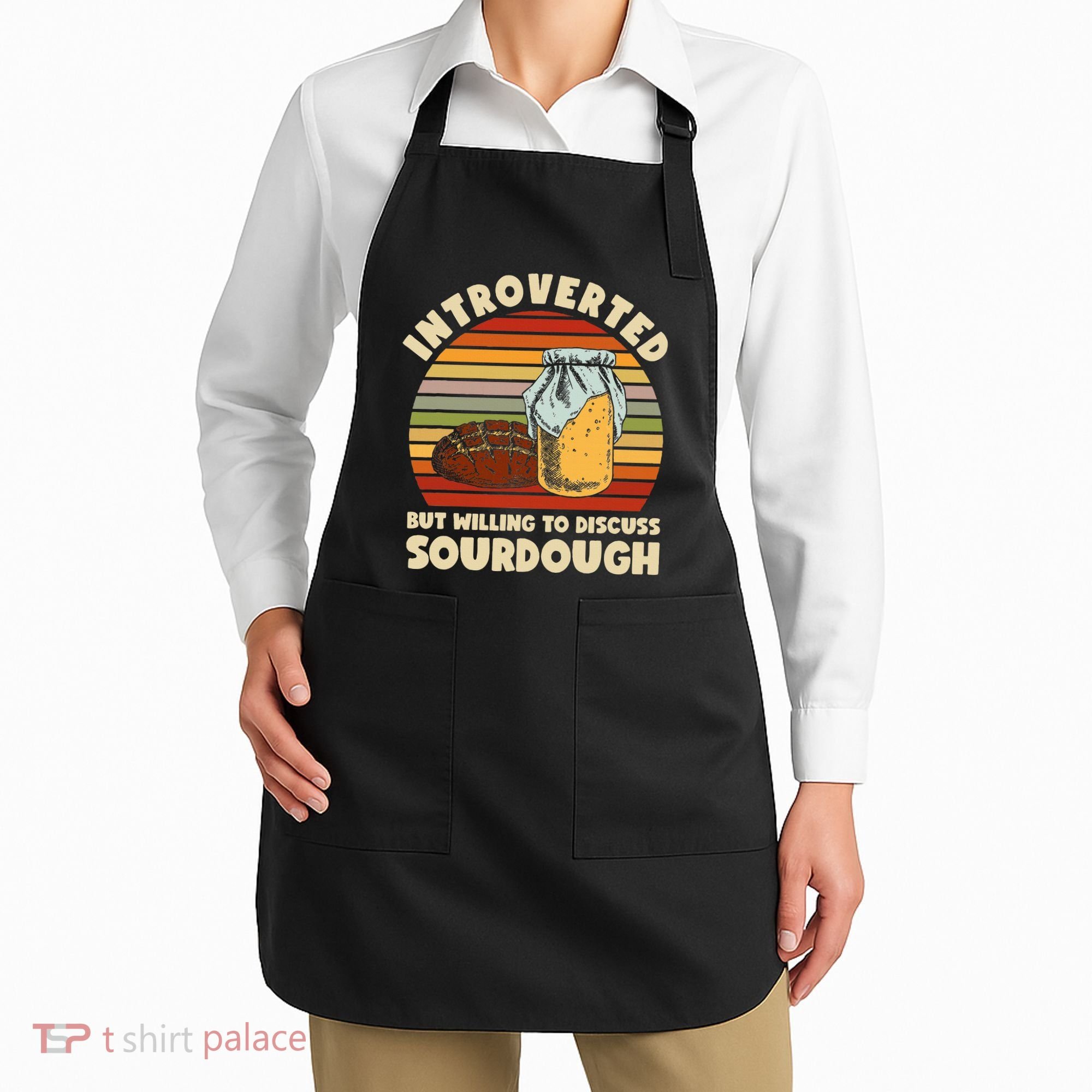 Willing To Discuss Sourdough Bread Baking Sourdough Apron