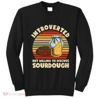 Willing To Discuss Sourdough Bread Baking Sourdough Sweatshirt thumb 0