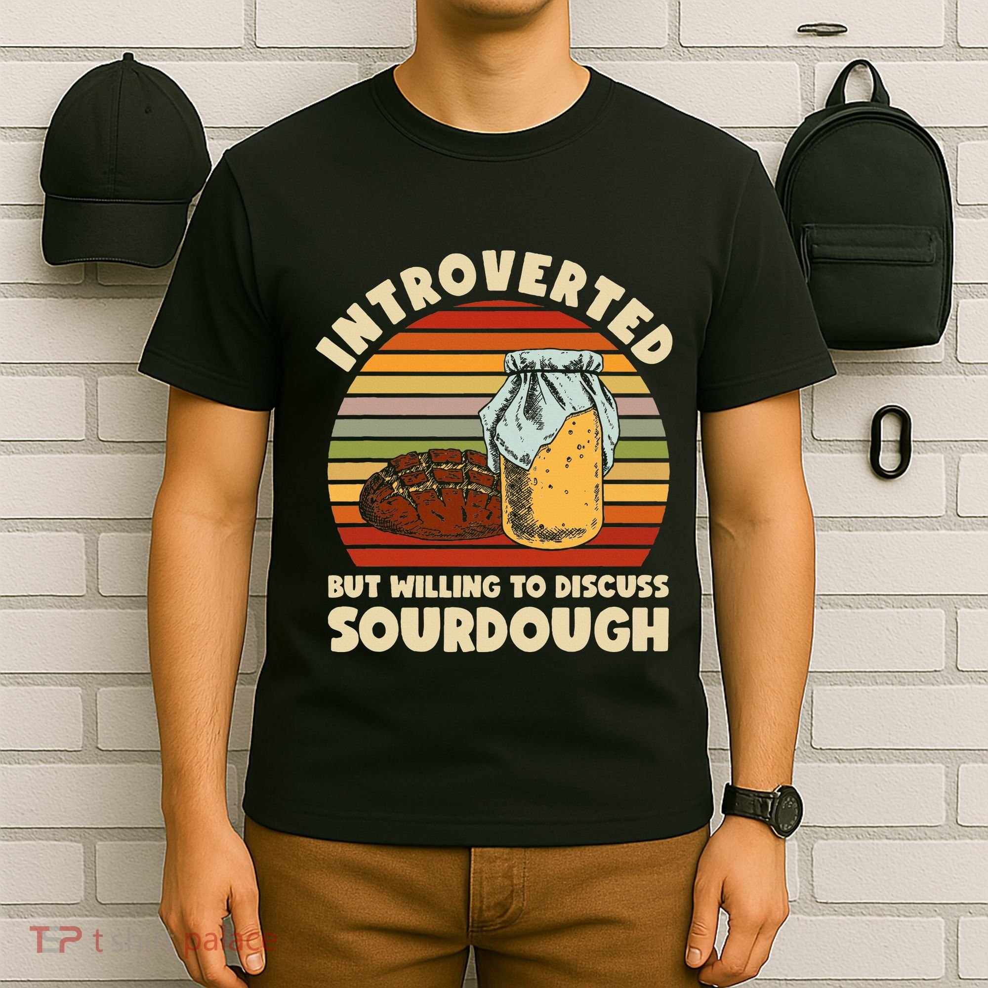 Willing To Discuss Sourdough Bread Baking Sourdough T-Shirt