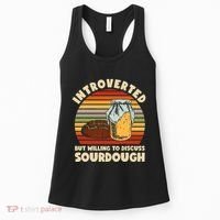 Willing To Discuss Sourdough Bread Baking Sourdough Women's Tank Top thumb 0