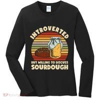 Willing To Discuss Sourdough Bread Baking Sourdough Women's Long Sleeve Shirt thumb 0