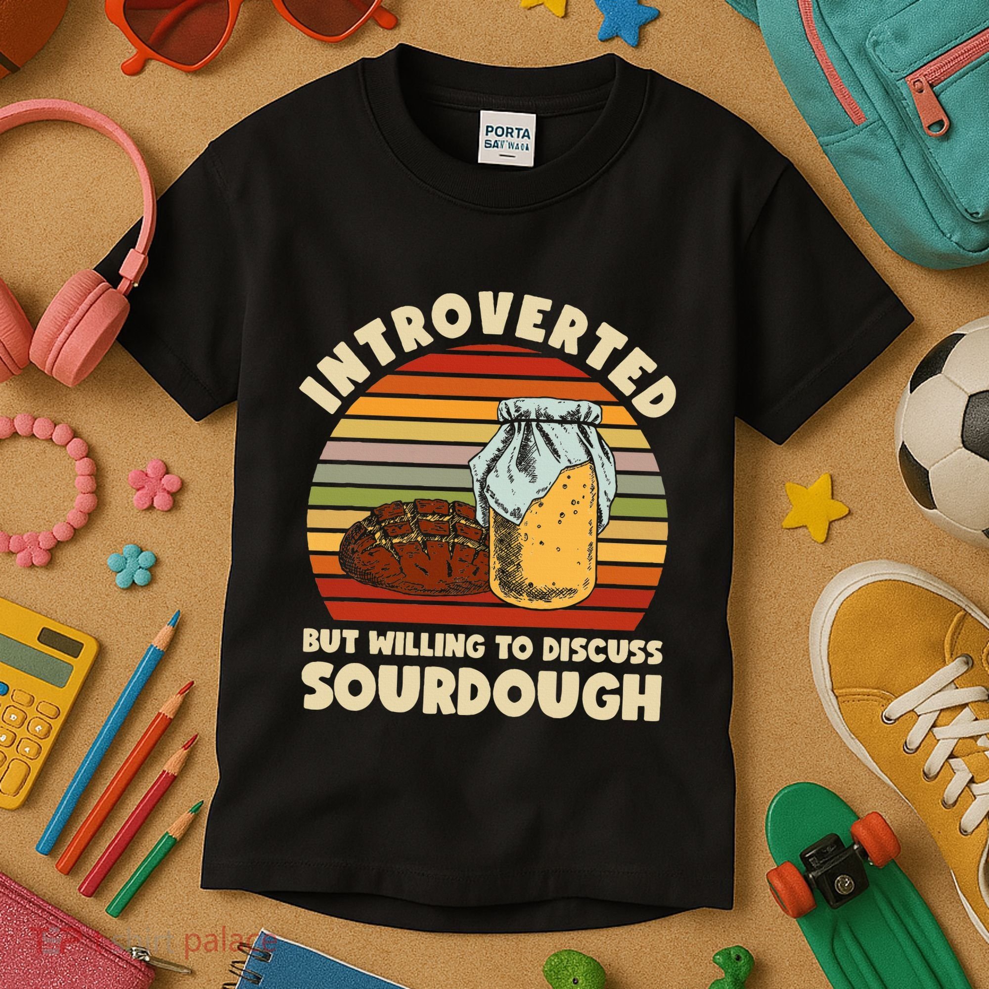 Willing To Discuss Sourdough Bread Baking Sourdough Kids T-Shirt