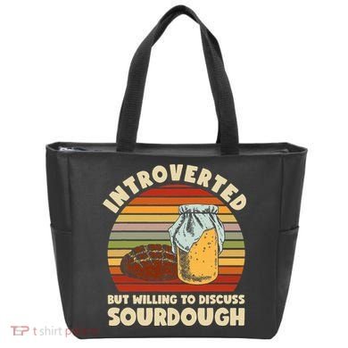 Willing To Discuss Sourdough Bread Baking Sourdough Tote Bag