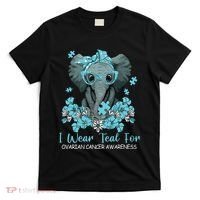 Women Teal Elephant I Wear Teal For Ovarian Cancer Awareness T-Shirt thumb 0