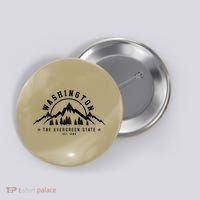 Washington The Evergreen State Nature Mountains Outdoor Gift T Button thumb 0