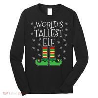WorldS Tallest Elf Matching Family Group Christmas Couples Long Sleeve Shirt thumb 0
