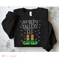 WorldS Tallest Elf Matching Family Group Christmas Couples Sweatshirt thumb 2