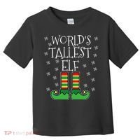 WorldS Tallest Elf Matching Family Group Christmas Couples Toddler T-Shirt thumb 0