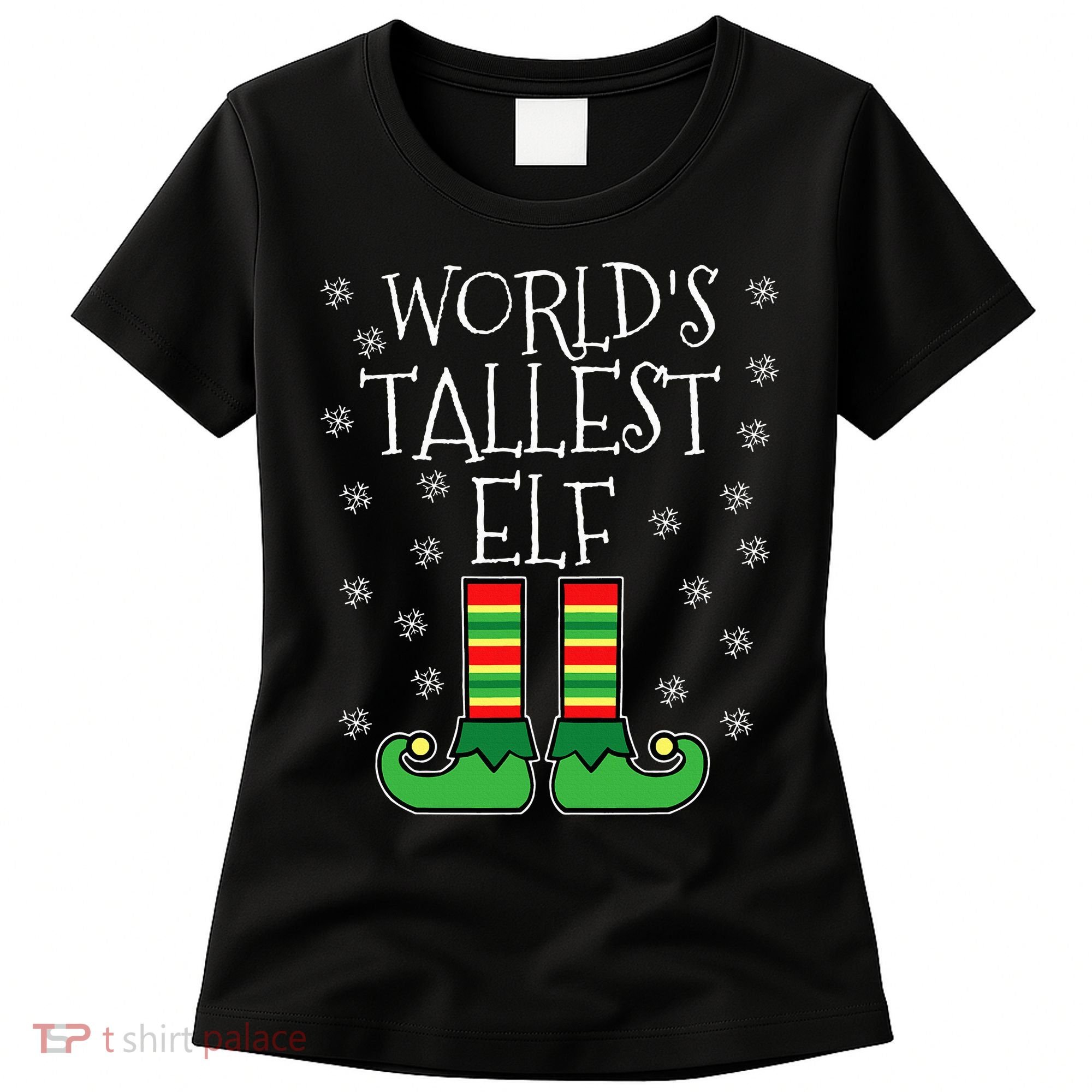 WorldS Tallest Elf Matching Family Group Christmas Couples Women's T-Shirt