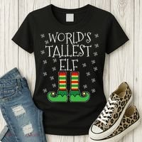 WorldS Tallest Elf Matching Family Group Christmas Couples Women's T-Shirt thumb 3