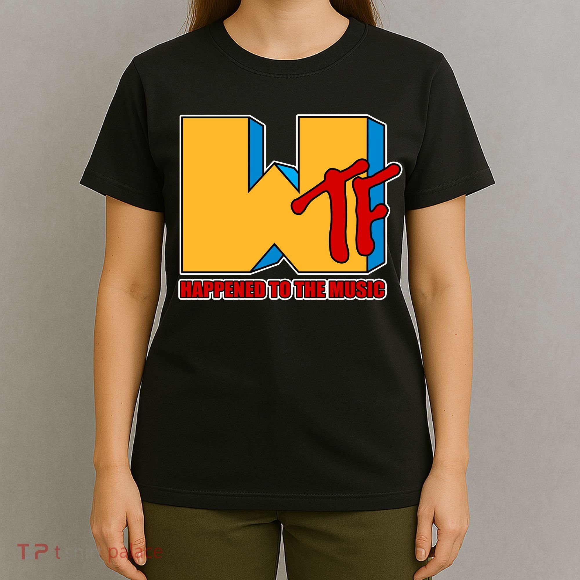 WTF Happened To The Music Funny T-Shirt