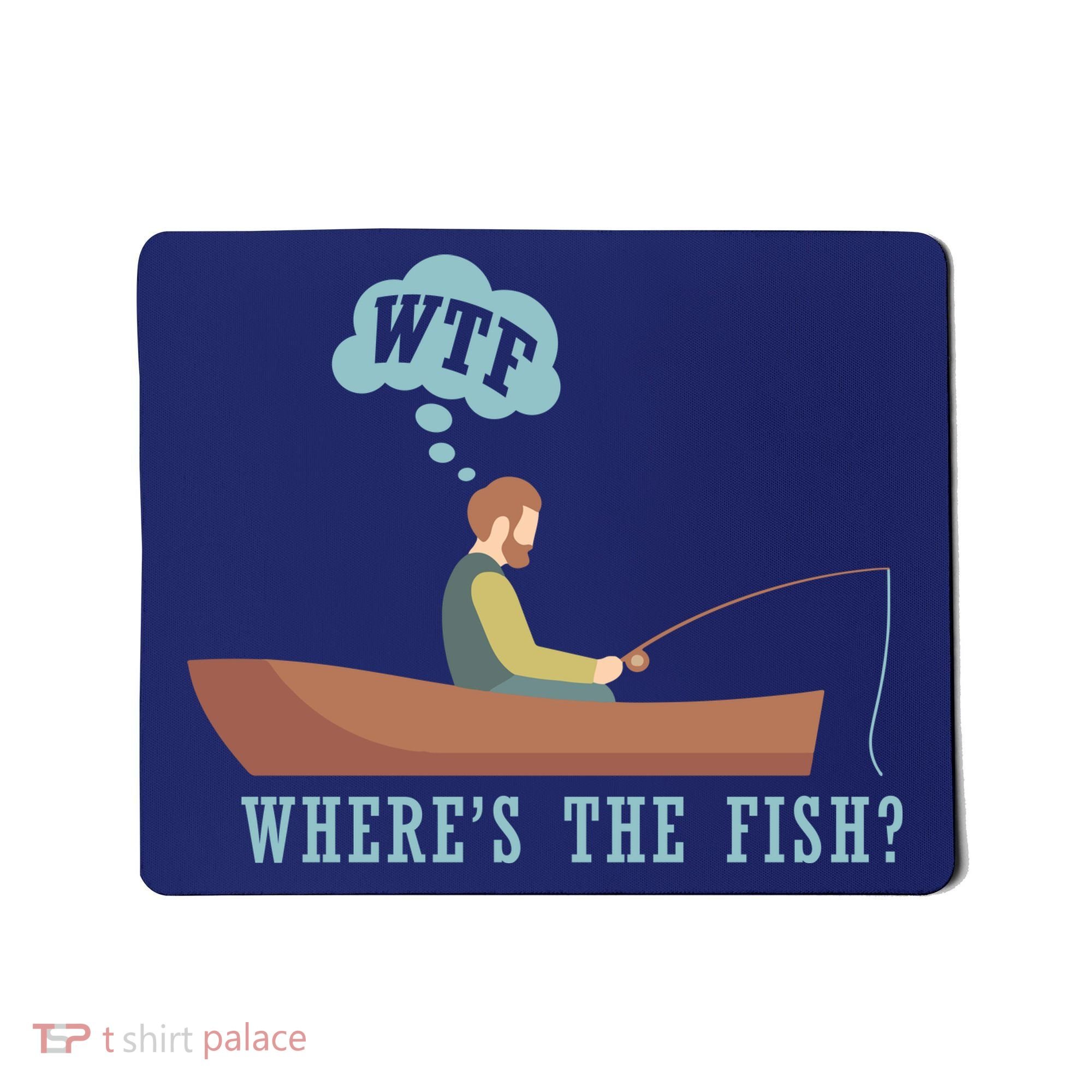 WTF Where The Fish Mousepad